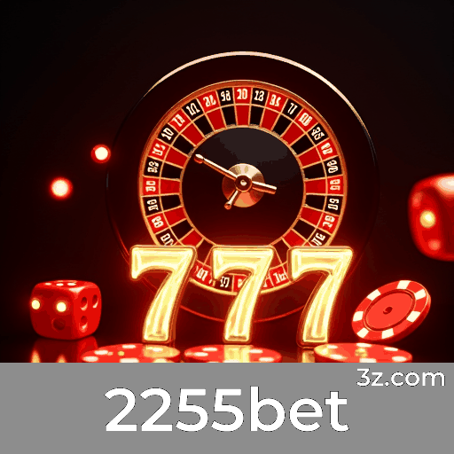2255bet: Plataforma Confiável de Apostas e Cassino